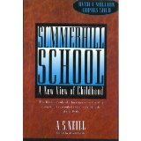 Summerhill School: A New View of Childhood,New