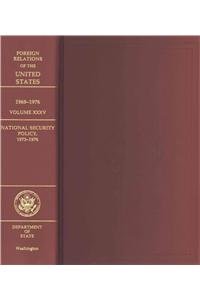 Foreign Relations of the United States: 19691976, National Security Policy, 1 (Volume XXXV),Used
