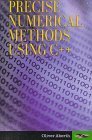 Precise Numerical Methods Using C++,Used