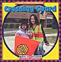 Crossing Guard (People In My Community),Used