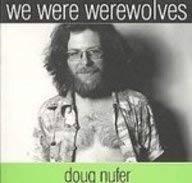 We Were Werewolves