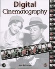 Digital Cinematography: Lighting and Photographing Computer Generated Animation,Used