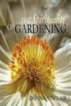 The Spirituality of Gardening,Used