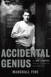 Accidental Genius: How John Cassavetes Invented the Independent Film,Used