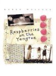 Raspberries on the Yangtze,Used