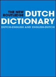 New Routledge Dutch Dictionary,Used