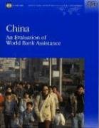 China: An Evaluation of World Bank Assistance (English, Spanish and French Edition),Used