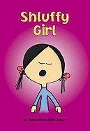 Shluffy Girl (Matzah Ball Books),Used