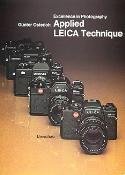 Excellence In Photography: Applied Leica Technique