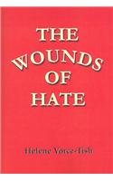 The Wounds Of Hate