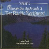 Discover the Backroads of the Pacific Northwest,Used