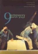 Nine Contemporary Jewish Plays,Used