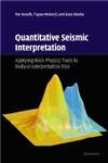 Quantitative Seismic Interpretation: Applying Rock Physics Tools To Reduce Interpretation Risk,Used