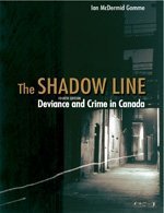Title: SHADOW LINE:DEVIANCE+CRIME IN,Used