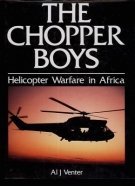 The Chopper Boys: Helicopter Warfare in Africa,Used