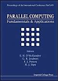PARALLEL COMPUTING: FUNDAMENTALS AND APPLICATIONS  PROCEEDINGS OF THE INTERNATIONAL CONFERENCE PARCO99,Used