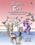 Simply C++: An ApplicationDriven Tutorial Approach,Used