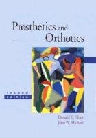 Prosthetics And Orthotics (2Nd Edition)