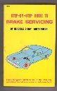 Step by Step Guide to Brake Servicing,Used