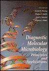 Diagnostic Molecular Microbiology: Principles and Applications,Used