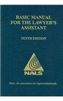 Basic Manual for the Lawyer's Assistant,Used