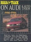 Road and Track' on Audi and Auto Union 19801986,Used