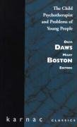 The Child Psychotherapist And Problems Of Young People: And Problems Of Young People,New