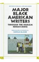 Major Black American Writers Through the Harlem Renaissance (Writers of English),Used