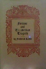 Fortune And Elizabethan Tragedy,Used
