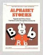 Alphabet Stories: Puppets and Picture Stories That Teach Letter Recognition and Sounds,Used