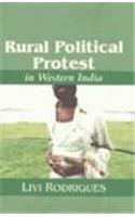 Rural Political Protest in Western India,Used