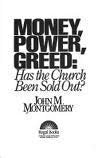 Money, Power, Greed: Has the Church Been Sold Out?,Used