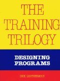 The Training Trilogy: Designing Programs,Used