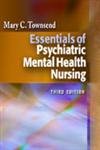 Essentials Of Psychiatric Mental Health Nursing Third Edition,Used