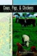 Cows, Pigs, and Chickens Made Me a Better Teacher,Used
