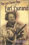 The Last Eleven Days Of Earl Durand,Used