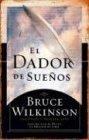 El Dador De Suenos (Spanish Edition),Used