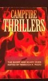 Campfire Thrillers: The Short and Scary Ones,Used