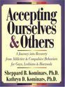 Accepting Ourselves: The TwelveStep Journey of Recovery from Addiction for Gay Men and Lesbians