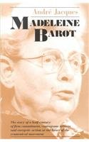Madeleine Barot: The Story of a Half Century of Firm Commitment, Courageous Witness and Energetic Action at the Heart of the Ecu,New