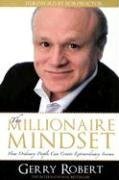 The Millionaire Mindset: How Ordinary People Can Create Extraordinary Income,Used