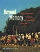Beyond Memory: Soviet Nonconformist Photography and PhotoRelated Works of Art (The Dodge Soviet Nonconformist Art Publication S,Used