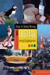 How To Make Money with Digital Photography (A Lark Photography Book),Used