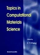 TOPICS IN COMPUTATIONAL MATERIALS SCIENCE,Used