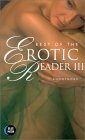 Best of the Erotic Reader, Volume 3,Used