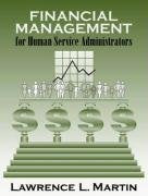 Financial Management for Human Service Administrators,Used