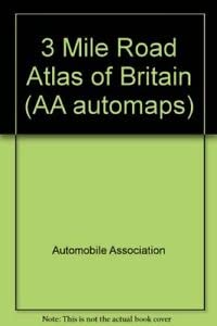 Three Mile Road Atlas of Britain,Used