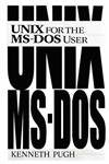Unix For The Msdos User