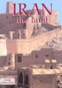 Iran: The Land (Lands, Peoples, and Cultures),Used