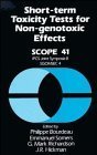 ShortTerm Toxicity Tests for NonGenotoxic Effects (SCOPE Series),Used